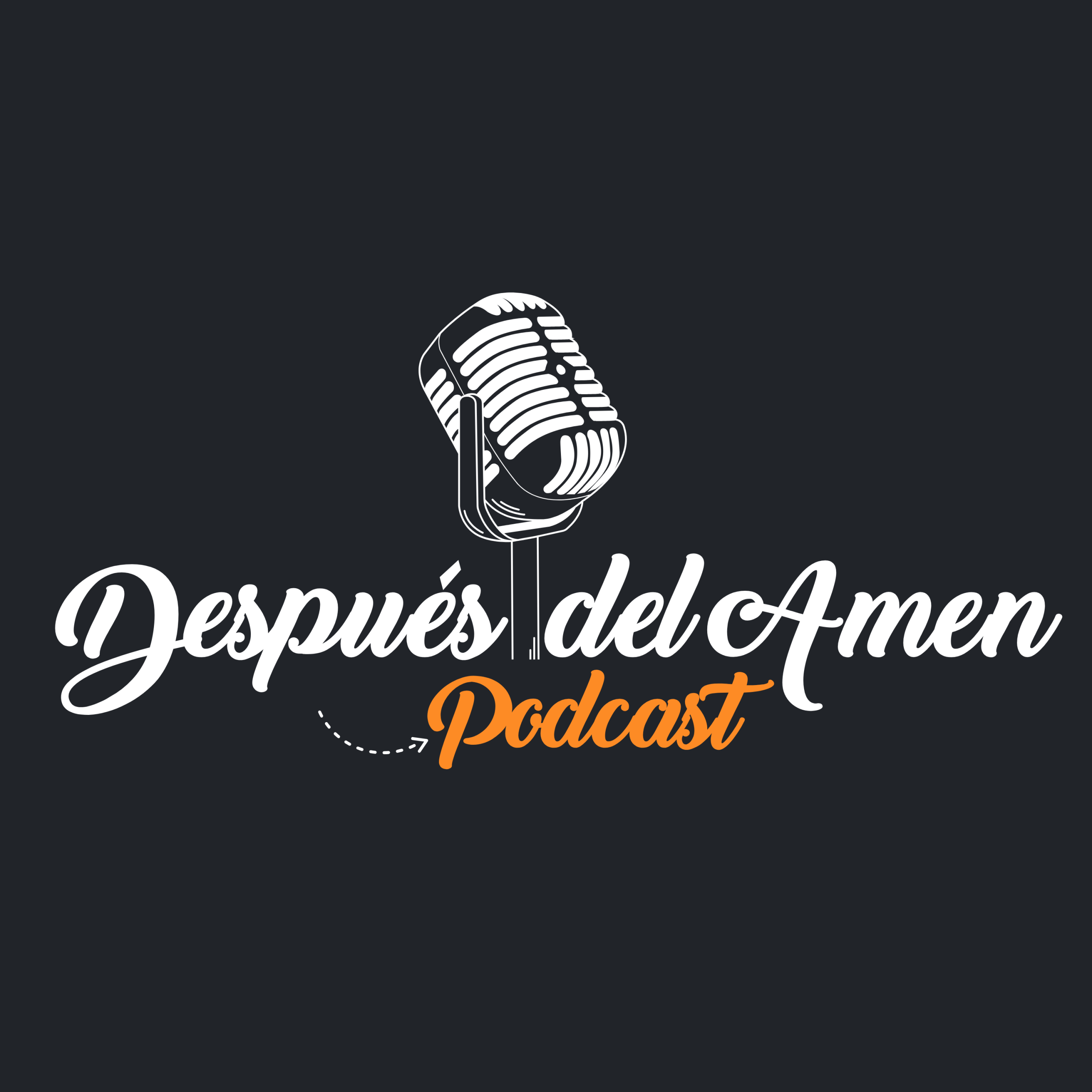 Despues del Amen podcast artwork