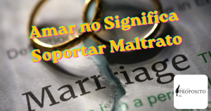 Read more about the article Amar no significa soportar maltrato